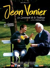 Jean Vanier, le sacrement de la tendresse streaming