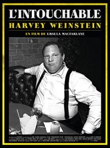 L'Intouchable, Harvey Weinstein streaming