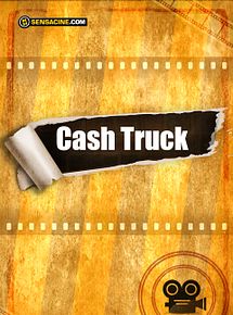 Cash Truck streaming