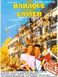 Une Baraque à tout casser
