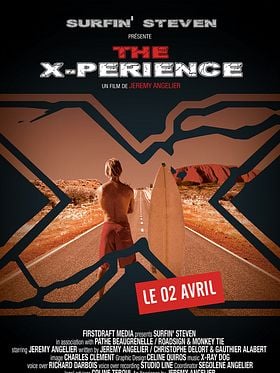Surfin’Steven – The X-perience