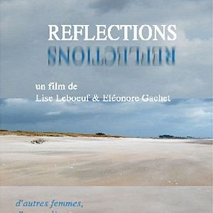 Reflections : affiche Eléonore Gachet, Lise Leboeuf