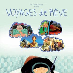 Voyages de rêve : Affiche