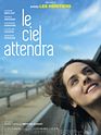 <strong>Le Ciel Attendra</strong> Bande-annonce VF