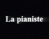 La Pianiste Bande-annonce La Pianiste Bande-annonce