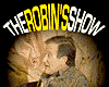 Robin's Show Robin's Show