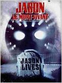 Vendredi 13 - Chapitre 6 : Jason le mort vivant