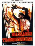 Massacre à la tronçonneuse