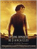 Un long dimanche de fiançailles