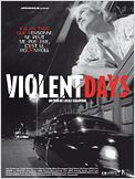 Violent days