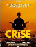 La crise
