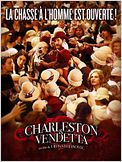 Charleston & Vendetta