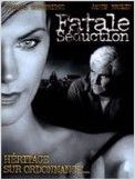 Fatale séduction