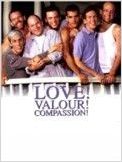 Love! Valour! Compassion!