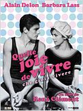 Quelle joie de vivre