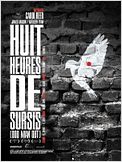 Huit Heures de sursis