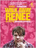 Walk away Renée