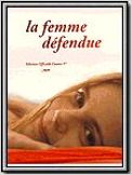 La Femme défendue