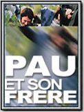 Pau et son frère