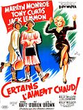 Certains l'aiment chaud Certains l'aiment chaud