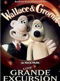 Wallace & Gromit : Une grande excursion Wallace & Gromit : Une grande excursion