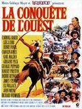 La Conquête de l'Ouest La Conquête de l'Ouest