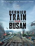 Dernier train pour Busan Dernier train pour Busan