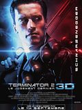 Terminator 2 : le Jugement Dernier 3D Terminator 2 : le Jugement Dernier 3D