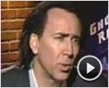 Nicolas Cage Interview : Ghost Rider