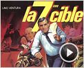La 7ème cible Bande-annonce