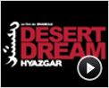 Desert Dream Extrait vidéo (2)
