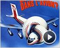 Faux Raccord N°24 - "Y a-t-il un pilote dans l'avion ?"