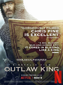 Outlaw King : Le roi hors-la-loi Streaming Complet VF & VOST