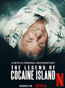 La légende de Cocaine Island streaming