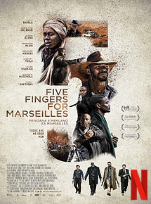 Five Fingers for Marseilles streaming