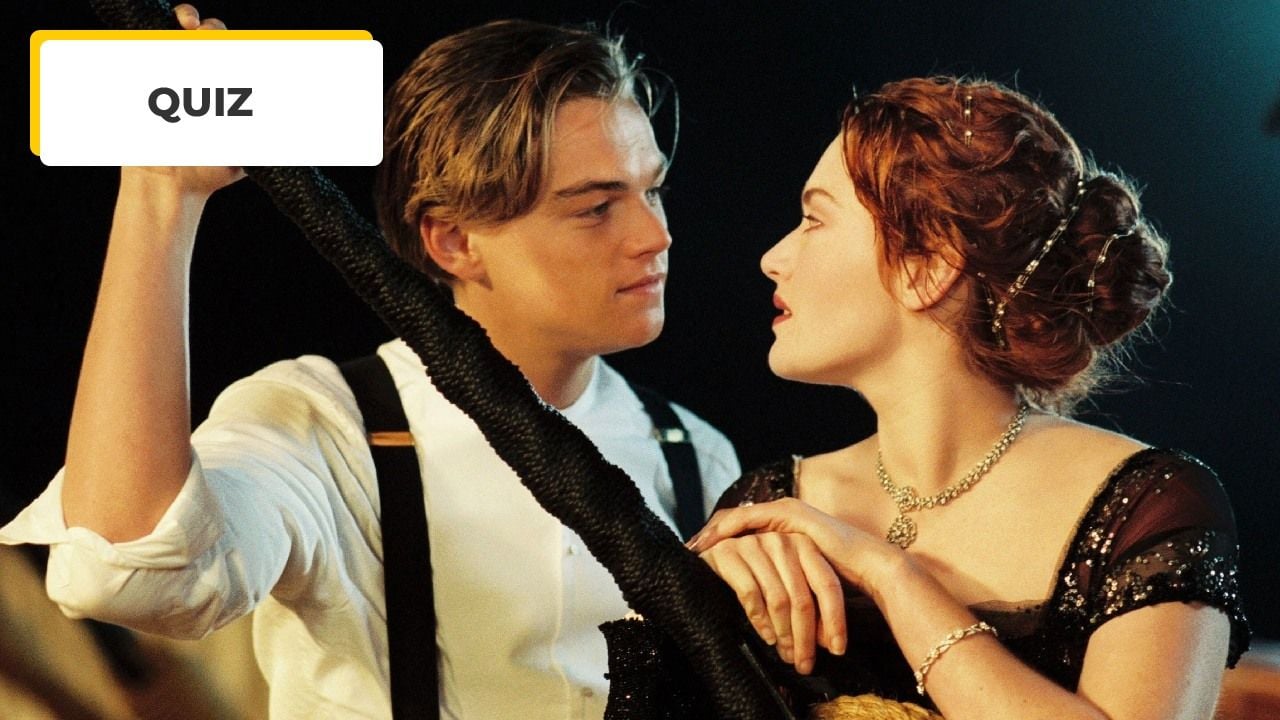 Quiz Cin Ma Seuls Les Vrais Fans De Titanic Auront Actus Cin