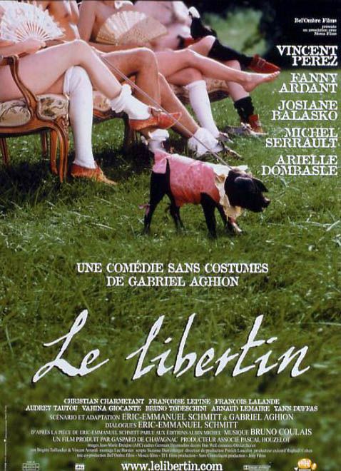 Le libertin / Gabriel Aghion, réal., scénario | Aghion, Gabriel. Réalisateur. Scénariste