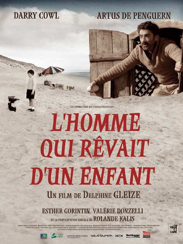 L Homme qui rêvait d un enfant film 2005 AlloCiné