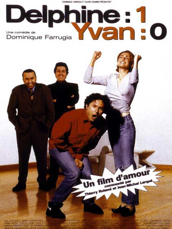 Delphine 1 Yvan 0 Delphine 1 - Yvan 0 - film 1996 - AlloCiné
