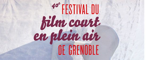 Festival Du Film Court En Plein Air De Grenoble 2022