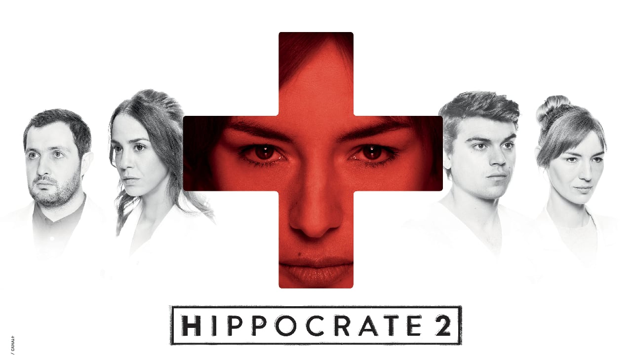 Hippocrate sur CANAL+ : la saison 2 est-elle à la hauteur de la première ?