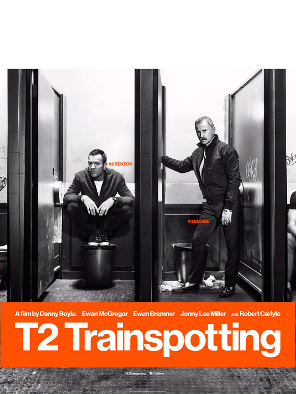 T2 Trainspotting - Film 2017 - AlloCiné