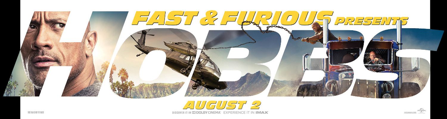 Fast & Furious : Hobbs & Shaw Fast & Furious : Hobbs & Shaw