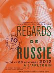 Semaine du cinéma russe - Regards de Russie