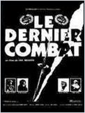 Le Dernier Combat