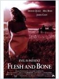 Flesh and bone