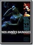 Nos années sauvages