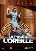 La Puce l'oreille (Comdie-Franaise)