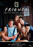 Friends 25: Celui qui fte son anniversaire