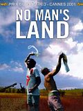 Photo : No Man's Land